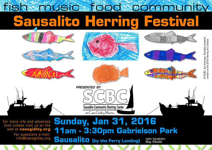 Sausalito Herring Festival – Sunday Jan 31 2016 - Floating Times